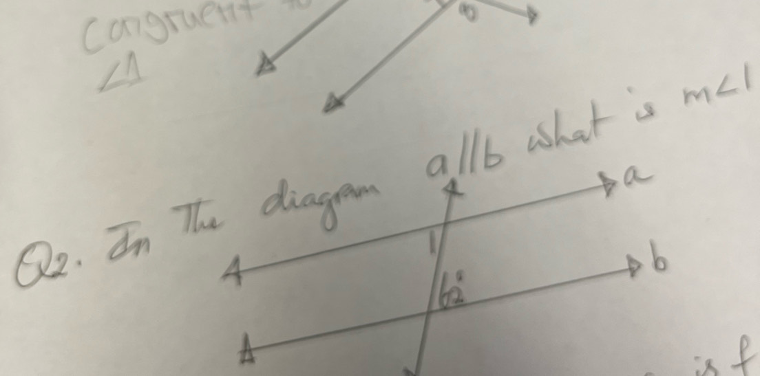 congruent
allb what is m∠ 1
isf