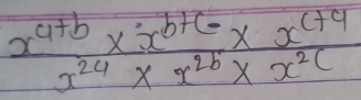  (x^(a+b)* x^(b+c)* x^(c+4))/x^(2a)* x^(2b)* x^(2c) 