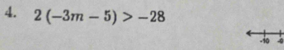 2(-3m-5)>-28
-