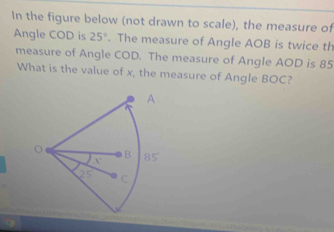 Solved: In the figure below (not drawn to scale), the measure of Angle ...