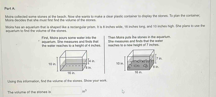 Solved: Moira collected some stones at the beach. Now she wants to make ...