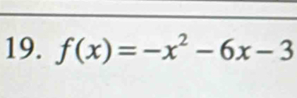 f(x)=-x^2-6x-3