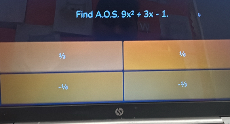 Find A, O, S, 9x^2+3x-1,