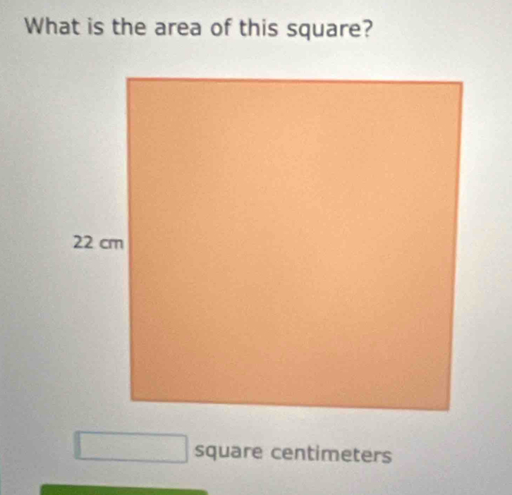 What is the area of this square? 
square centimeters