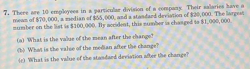 Solved: There are 10 employees in a particular division of a company ...
