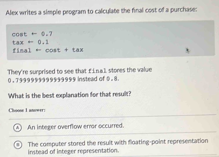 Alex writes a simple program to calcylate the final cost of a purchase ...