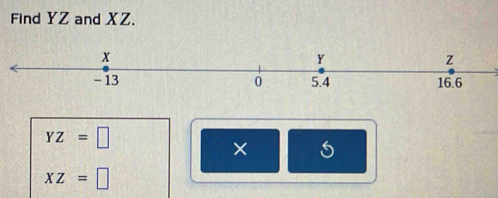 Find YZ and XZ.
YZ=□
×
XZ=□