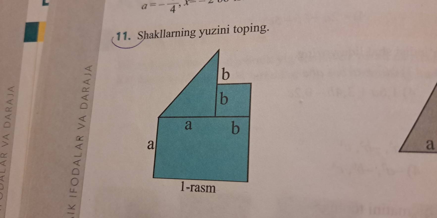 a=-frac 4, x=-2
11. Shakllarning yuzini toping. 
<