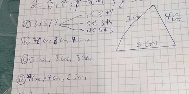 widehat alpha =widehat 6+widehat C; beta =alpha +c;delta
3<5+4
② 315/4 s<3+4
4<543</tex> 
⑥ 7m, 8Cm, 4 C
OSam, 3 (m, 3Cm
①④ Cm,Tcw, Z cm