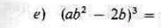 (ab^2-2b)^3=