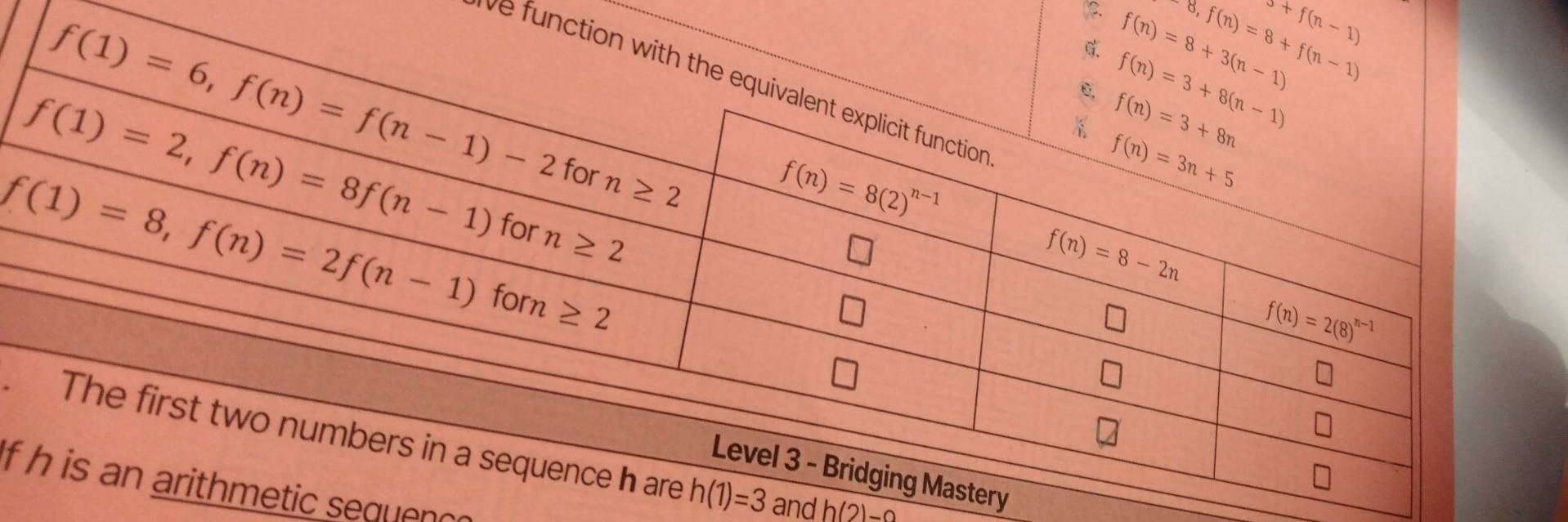 5+f(n-1)
ve func
. h(1)=3 and h(2)-0
tery
Ifetic sequen