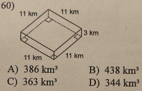 A) 386km^3 B) 438km^3
C) 363km^3 D) 344km^3