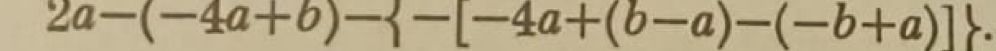 2a-(-4a+b)- -4a+(b-a)-(-b+a)].