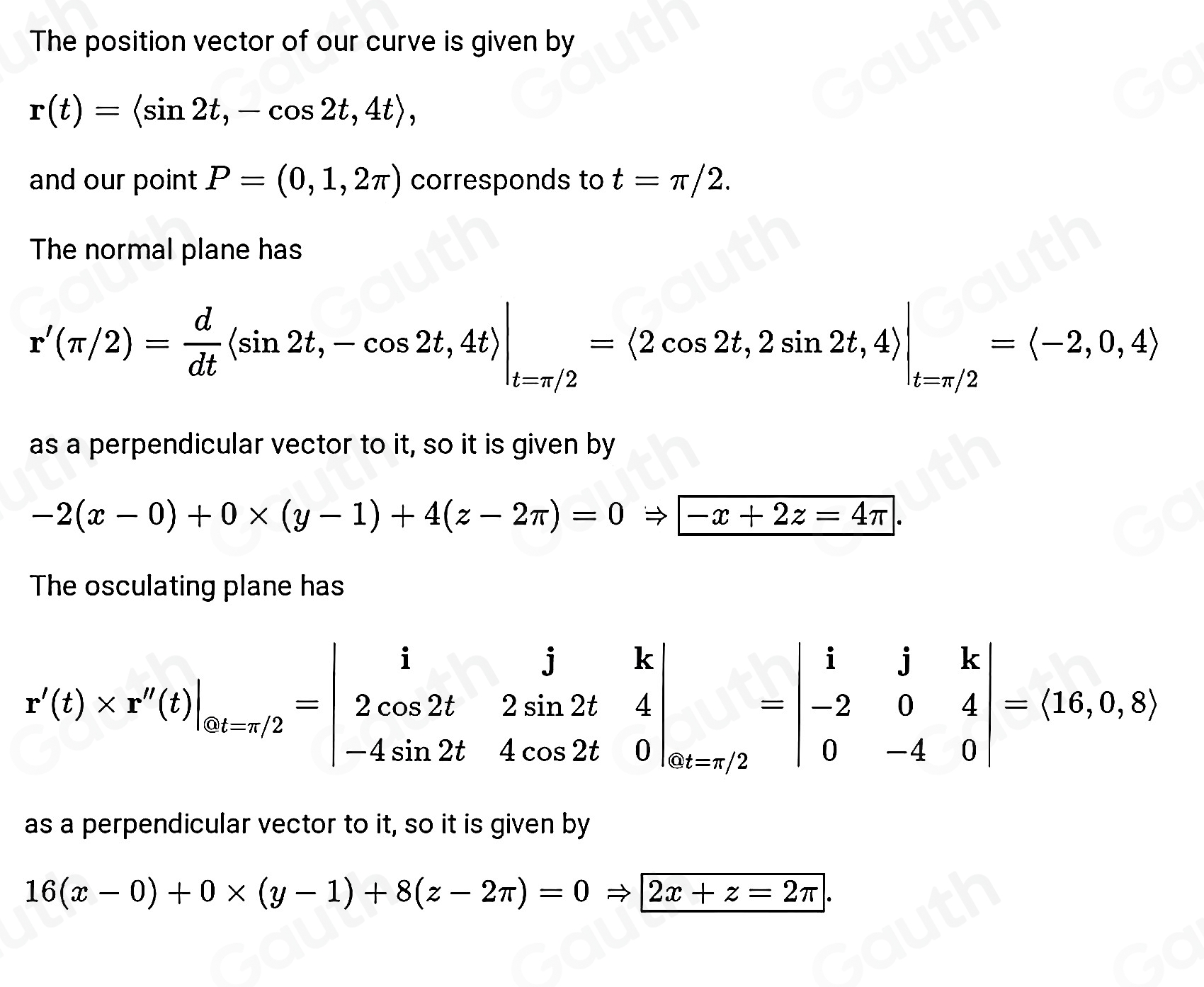 Solved: Find equations of the normal plane and osculating plane of the ...