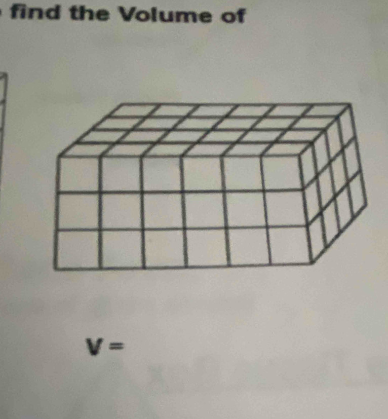 find the Volume of
V=