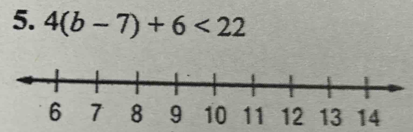 4(b-7)+6<22</tex>