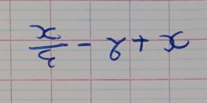 frac 2=4-x+ 1/4 