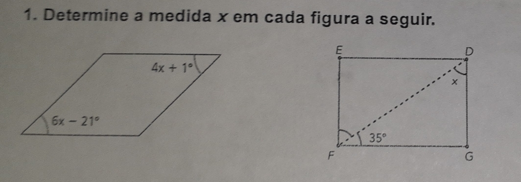 Determine a medida x em cada figura a seguir.