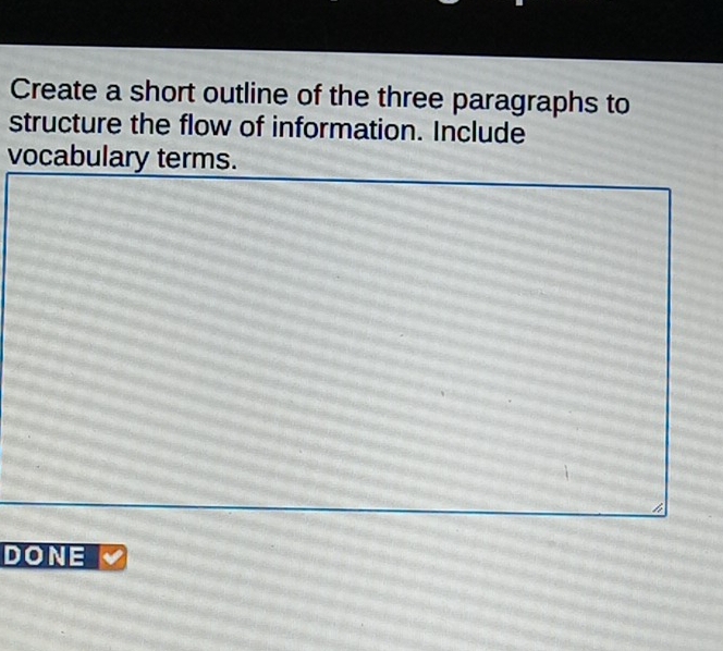 Create a short outline of the three paragraphs to structure the flow of ...