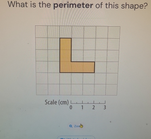 What is the perimeter of this shape? 
Q Zoα