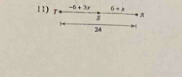 -6+3x 6+x
s R
24