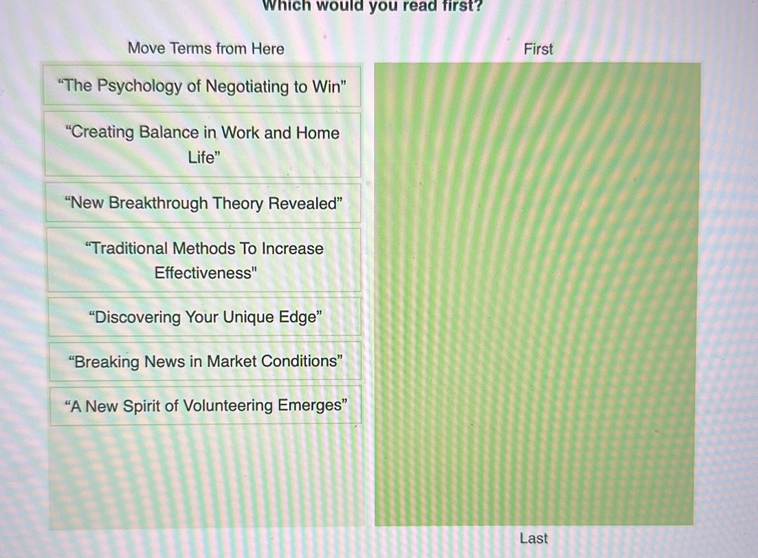 Solved: Which would you read first? Move Terms from Here First “The ...