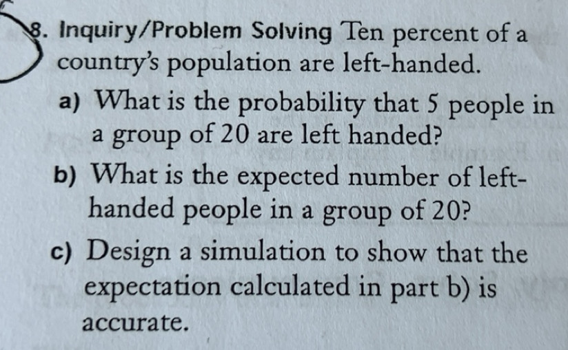 Solved: Inquiry/Problem Solving Ten percent of a country’s population ...