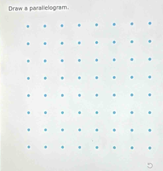 Draw a parallelogram. 
. 
.