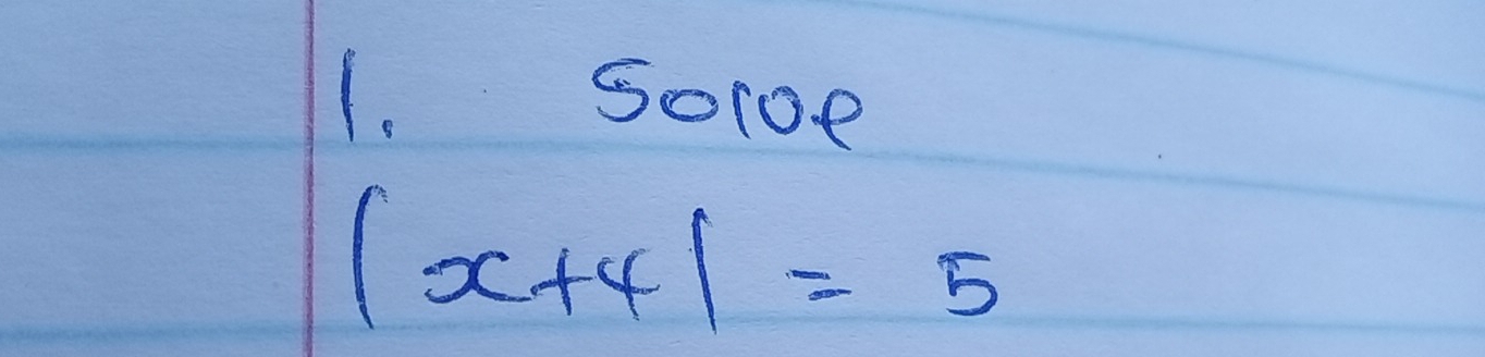 soroe
|x+4|=5