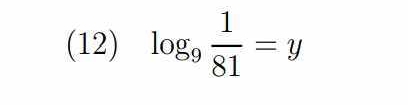 (12) log _9 1/81 =y