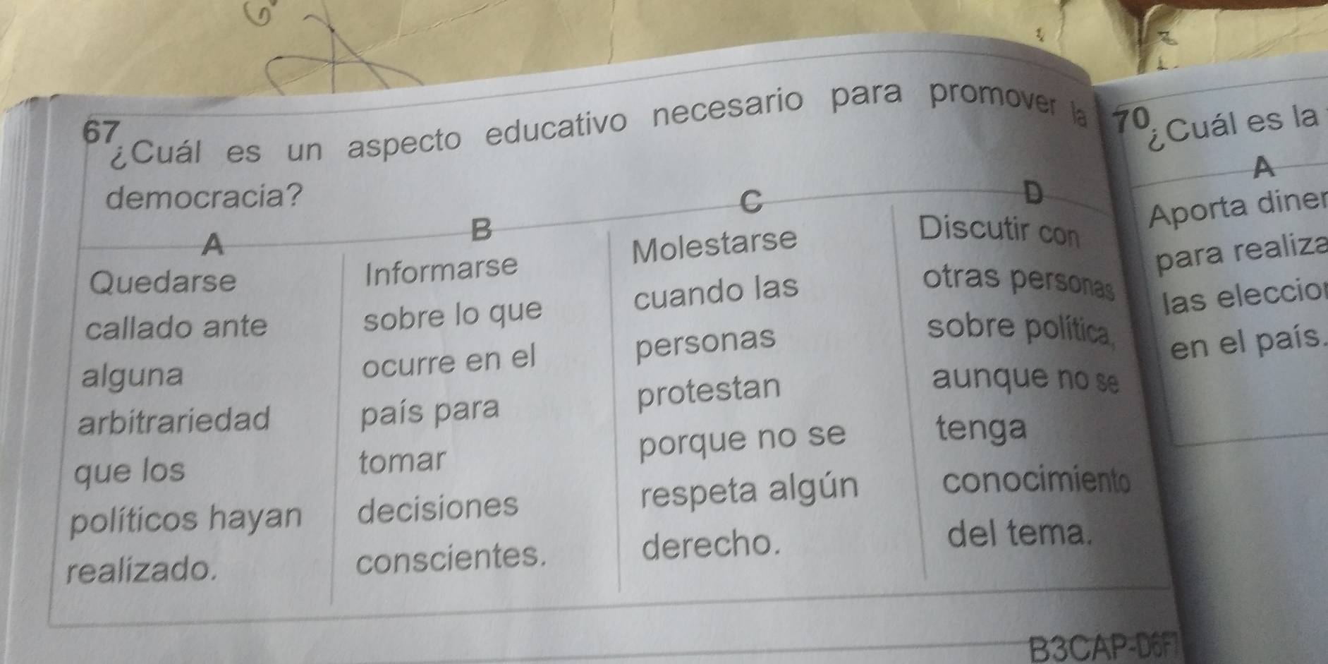 uál es un aspecto educativo necesario para promover la 70
¿Cuál es la 
er 
za 
o 
s. 
B3CAP-D6F7