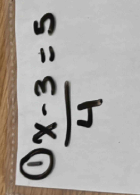 ①  (x-3)/4 =5