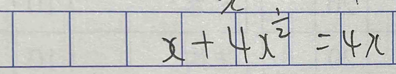 x+4x^(frac 1)2=4x