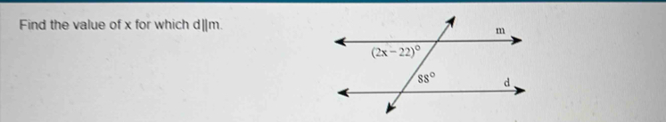 Find the value of x for which d||m.