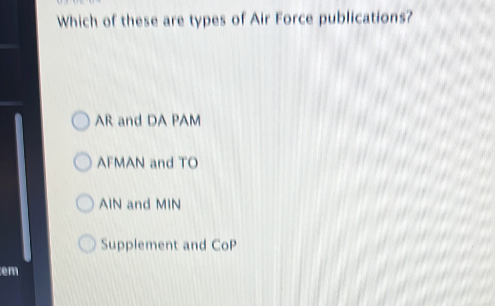 Solved: Which of these are types of Air Force publications? AR and DA ...