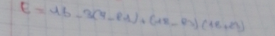 E=Ub-3(4-pr-8r))+(+8r)(18+2r)
