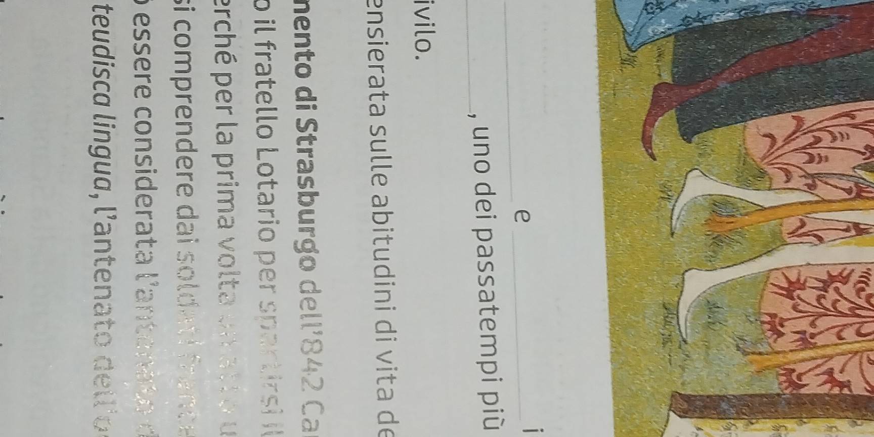 e_ 
1 
_, uno dei passatempi più 
ivilo. 
ensierata sulle abitudini di vita de 
mento di Strasburgo dell' 842 Ca 
o il fratello Lotario per spartirsi Il 
erché per la prima volta un atto u 
si compren dere a f 
o ess r e considerat a la e n a 
teudis a ingua, ante