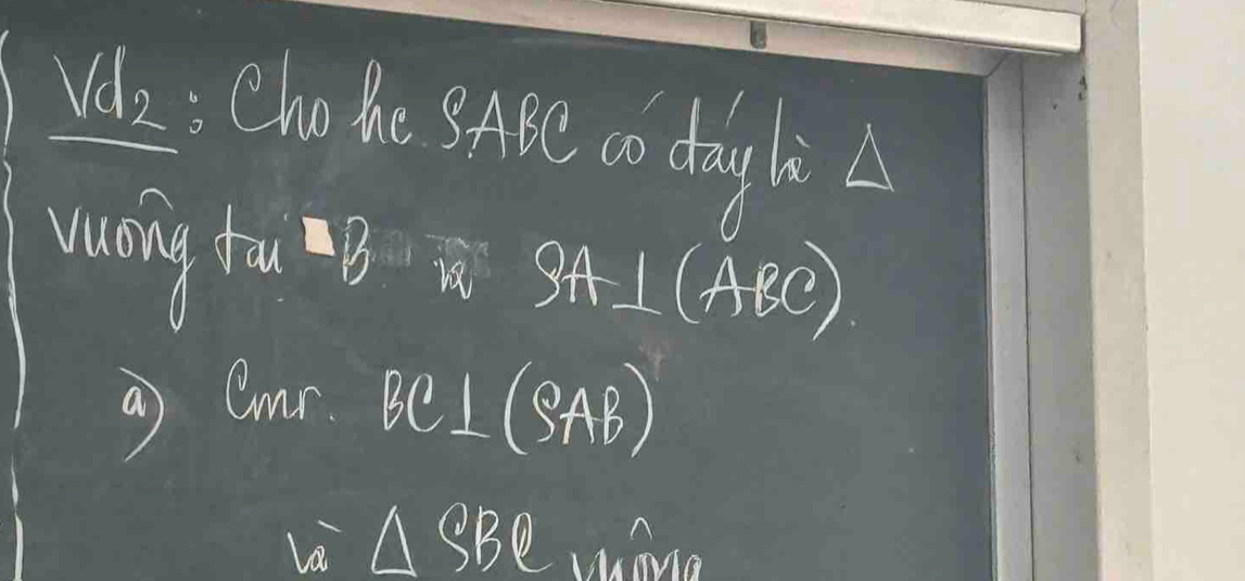 Vd_2 
wuong fu =3
SA⊥ (ABC)
a) cmr BC⊥ (SAB)
△ SBC