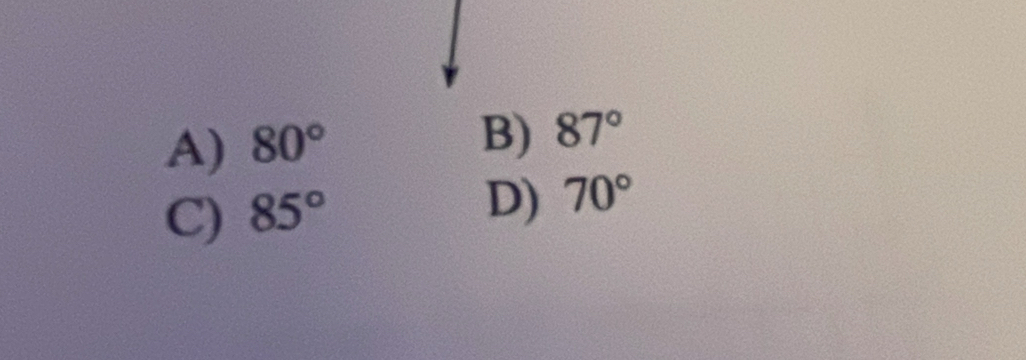 A) 80°
B) 87°
C) 85°
D) 70°