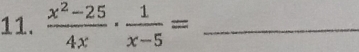  (x^2-25)/4x ·  1/x-5 = _