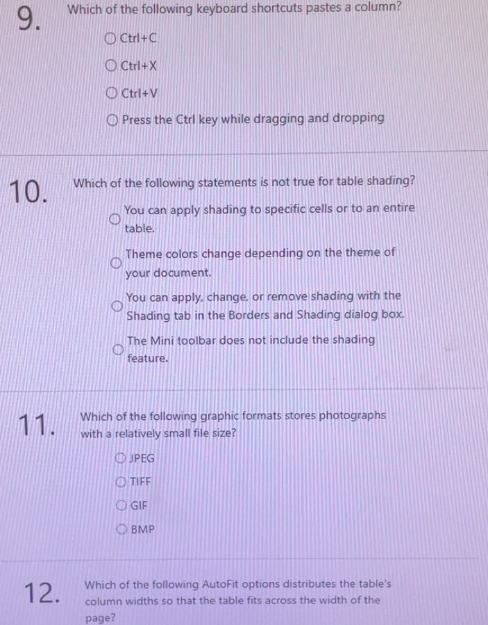 Solved: Which of the following keyboard shortcuts pastes a column? Ctrl ...