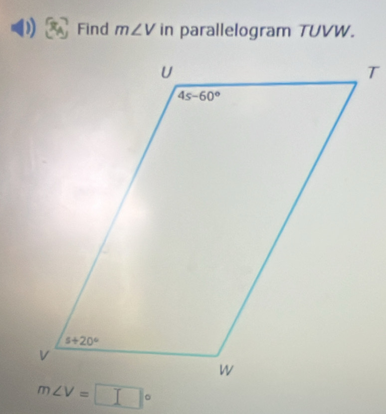 Find m∠ V in parallelogram TUVW.