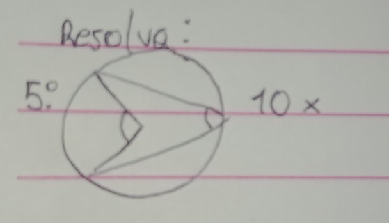 Resolva:
0 x