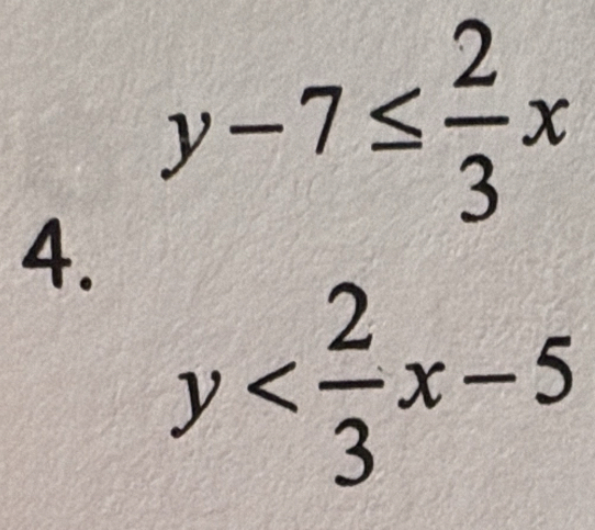 y-7≤  2/3 x
4.
y