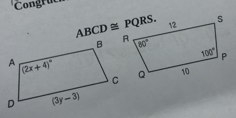 Congruch
ABCD≌ PQRS.