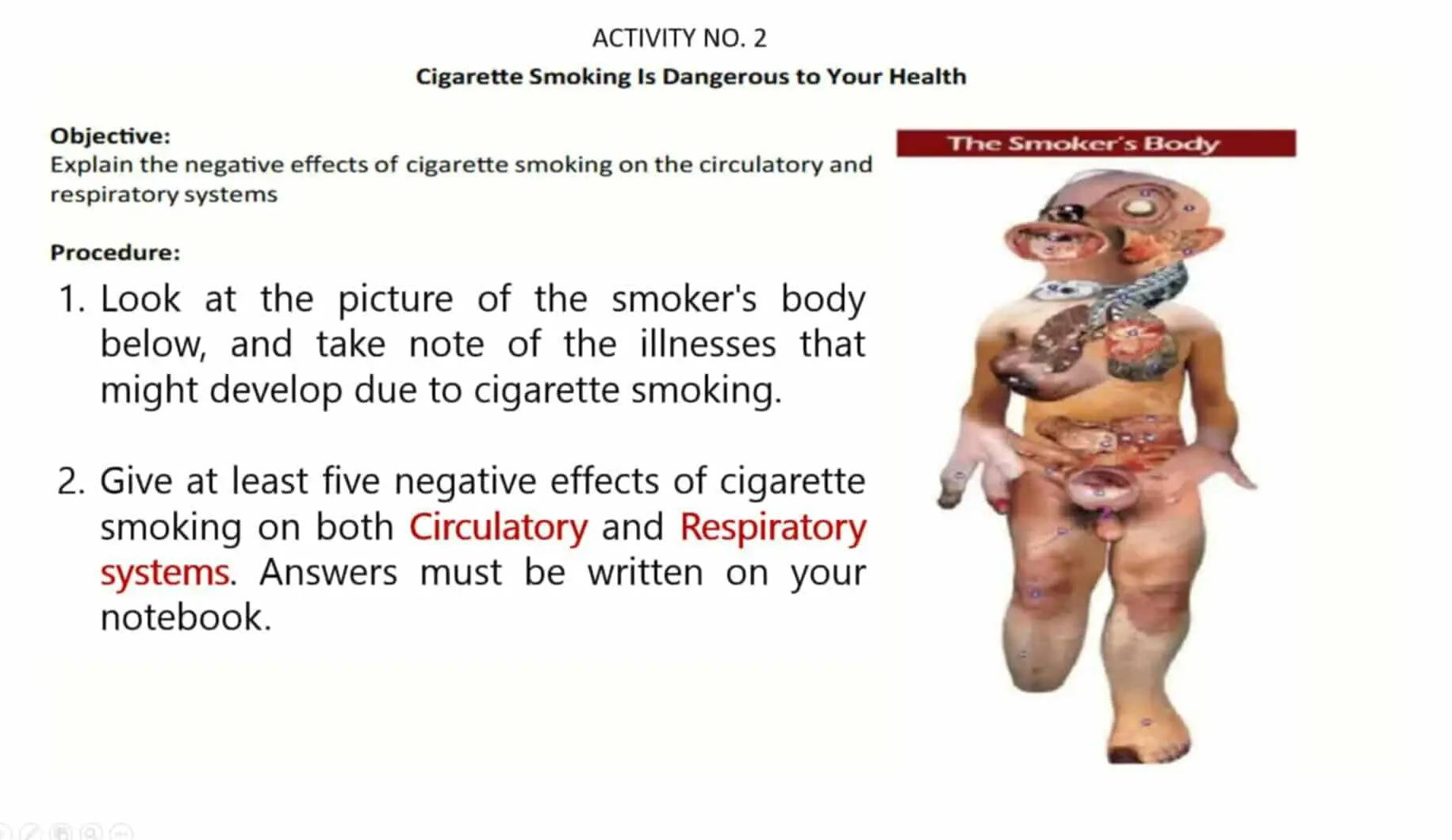 Solved: ACTIVITY NO. 2 Cigarette Smoking Is Dangerous to Your Health ...