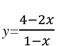 y= (4-2x)/1-x 