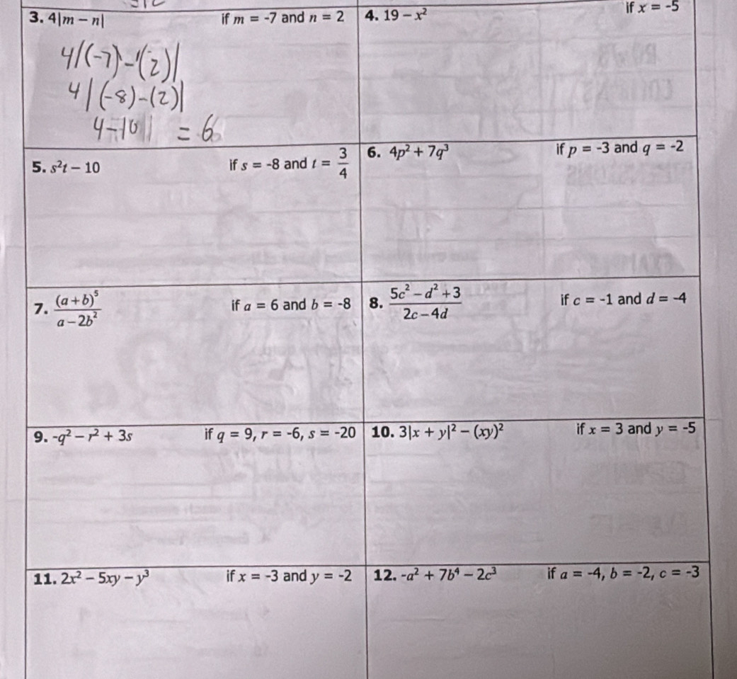 |m-n| if m=-7 and n=2 4. 19-x^2
if x=-5
5