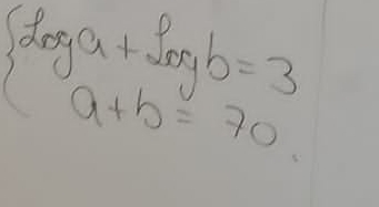 beginarrayl foga+fogb=3 a+b=70endarray.