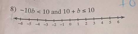 -10b<10</tex> and 10+b≤ 10